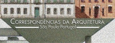“Correspondências da Arquitetura: SP-Portugal”, nos dias 14 e 15 de abril